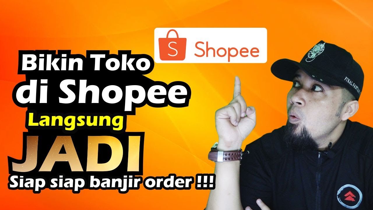 Panduan Lengkap : Cara Mudah Membuka Toko Online di Shopee dengan Cepat