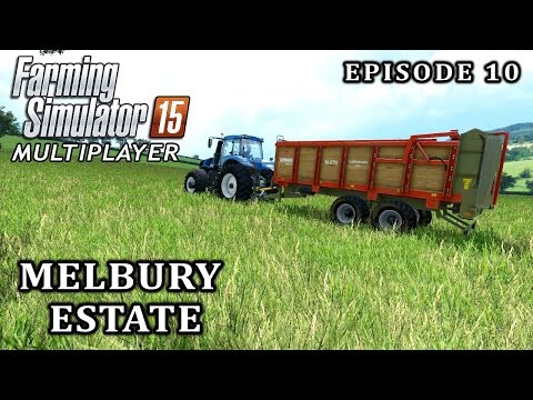 Multiplayer Farming Simulator 15 | Melbury Estate | Episode 10