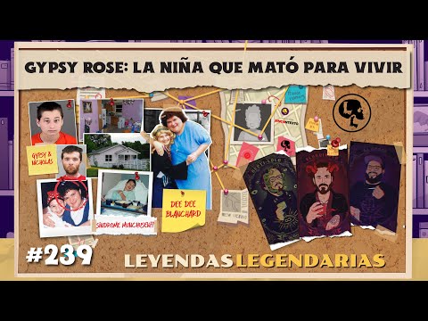 E239: Gypsy Rose: La niña que mató para vivir