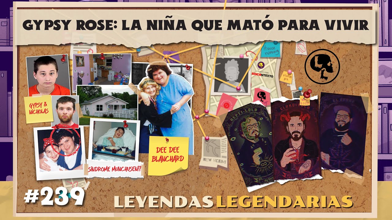E239: Gypsy Rose: La niña que mató para vivir