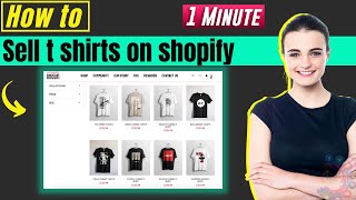 How to sell t shirts on shopify 2022