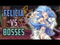 Felicia Vs Bosses