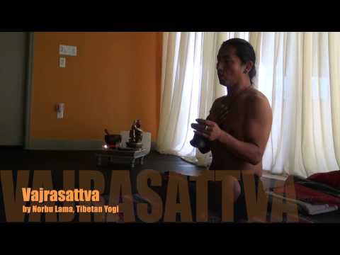 Vajrasattva Mantra by Lama Norbu, Tibet Yoga