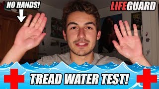 HOW TO SURVIVE THE LIFEGUARD TREAD WATER TEST! (*TIPS*)