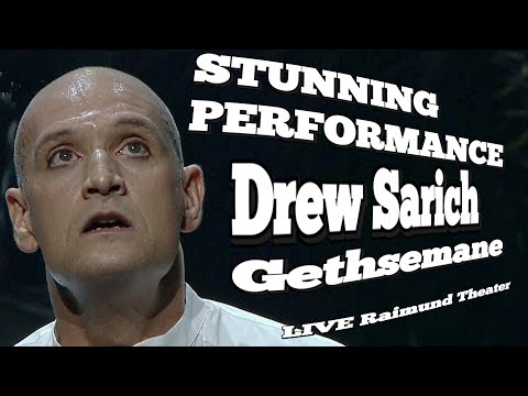 Drew Sarich "Gethsemane" (I Only Want To Say) Stunning Performance Vienna 2021 Raimund Theater