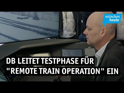 DB leitet Testphase für "Remote Train Operation" ein