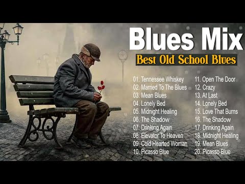 BEST BLUES MIX  [Lyric Album] - Top Slow Blues Music Playlist - Best Whiskey Blues Songs of All Time
