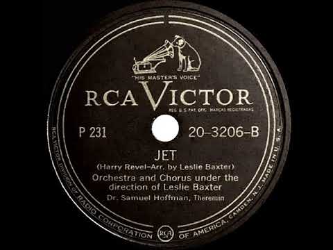 1948 Les Baxter & Dr. Samuel J. Hoffman (theremin) - Jet