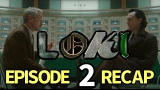 Loki Season 2 Episode 2 Breaking Brad Recap