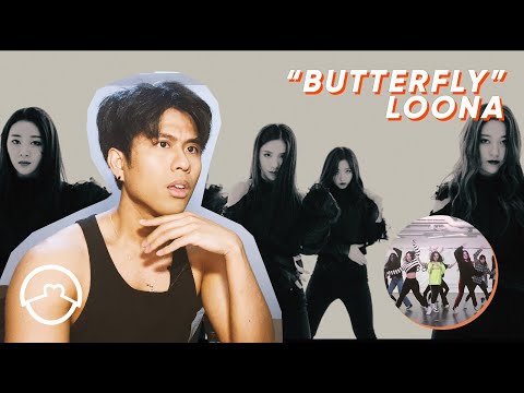 FIRST REACTION | Performer React to LOONA "Butterfly" Dance Practice + MV