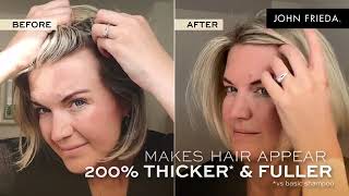 John Frieda "My Hair Genuinely Feels Twice as Thick"