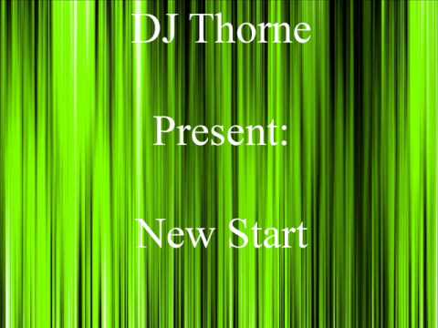 Dj Thorné - New Start