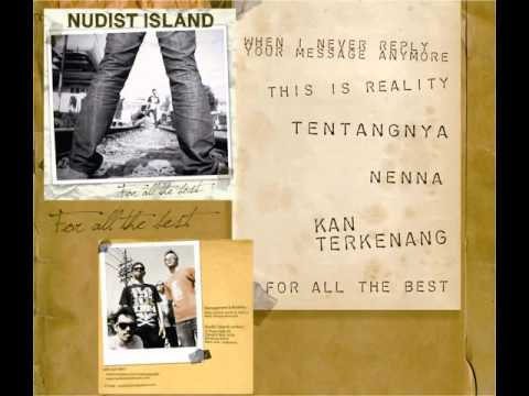 NUDIST ISLAND - For All The Best EP [Streaming 2010]