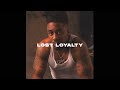 FREE Dax Type Beat 2023 Lost Loyalty Rod Wave Type Beat
