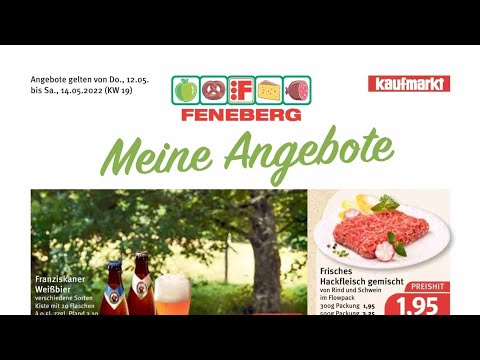 🛒 Feneberg Katalog Prospekt 12. bis 14. Mai 2022 - Neuigkeiten, Angebote Deutschland 🇩🇪
