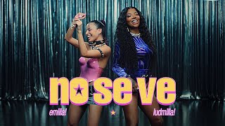 Emilia, Ludmilla, Zecca - No_se_ve.mp3 (Official Video)