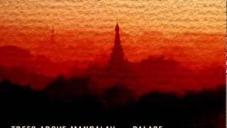 Trees Above Mandalay - Interlude Part 1