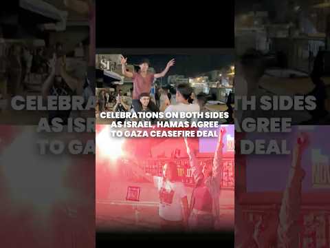 People in Gaza, Israel rejoice after ceasefire deal announcement