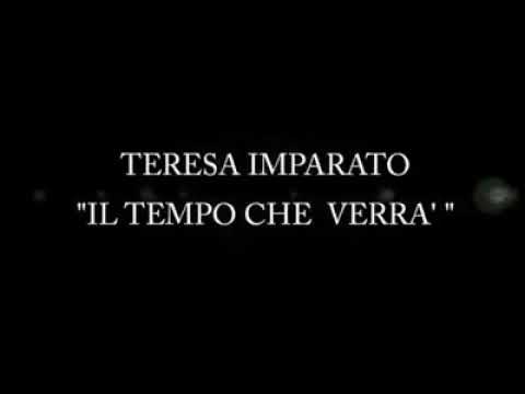 Teresa Imparato - "Il tempo che verrà" (Arisa)