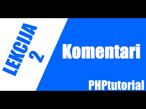 PHP osnove - lekcija broj 2 - pisanje komentara