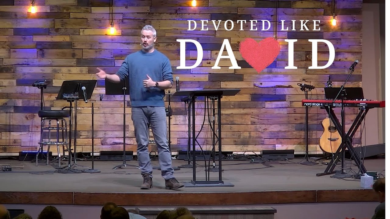 Devoted Like David Part 8: Desperate For His Presence