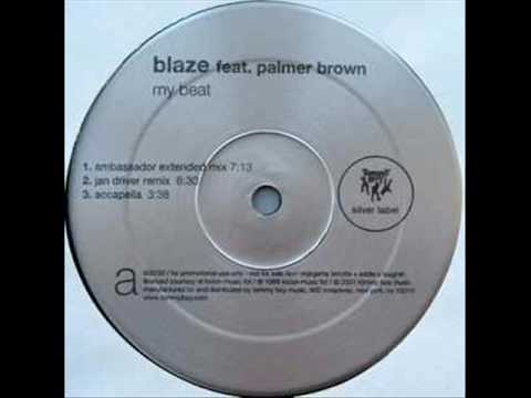 Blaze - My Beat (Jan Driver Remix)