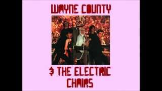 Wayne County &amp; the Electric Chairs - Mr Normal (Lyrics)