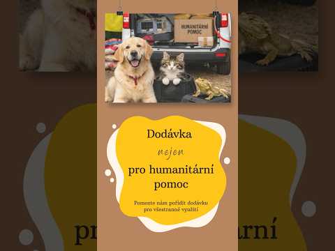 Dodávka nejen pro humanitární pomoc