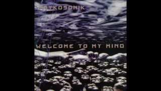 Psykosonik - Welcome To My Mind (anesthesia mix)
