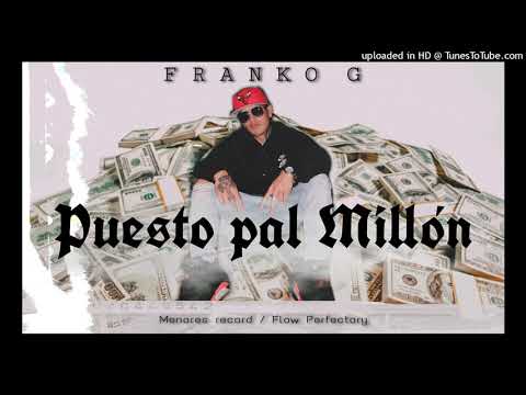 Frankkog - Puesto Pal Millon [ official audio ]