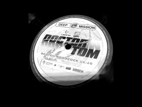 Doctor Tom - Scotch Woodcock [HQ]