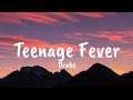 Drake Teenage Fever Lyrics