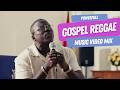 POWERFUL Reggae Gospel Mix 2026 Uplifts Your Soul In 2026 Christian Worship