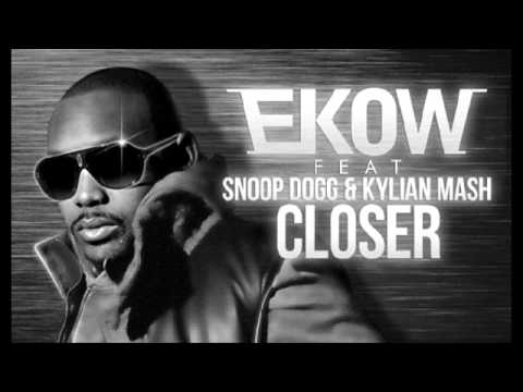 Ekow ft. Snoop Dogg & Kylian Mash - Closer