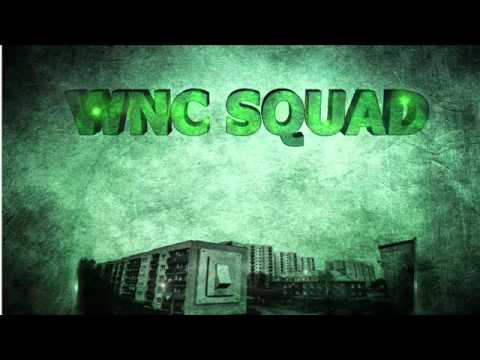 WNC Squad - Wirtuozi Podziemia (ft. Banan)
