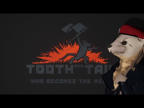 Tooth and Tail (A Revolutionary Allegory)