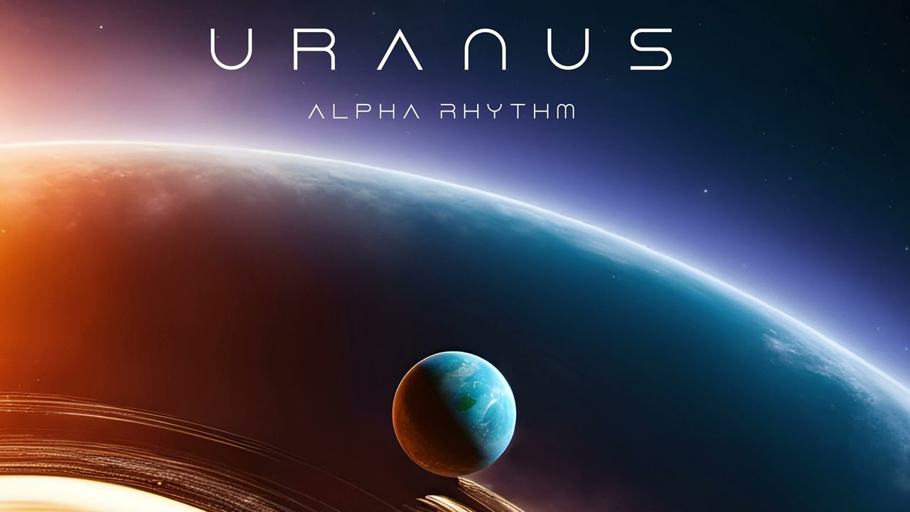 Alpha Rhythm - Uranus
