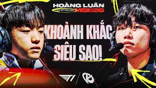 T1 VS KC | HIGHLIGHT | MSI 2026 | HOÀNG LUÂN CO-STREAM