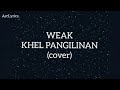Weak - Michael Pangilinan (lyrics)