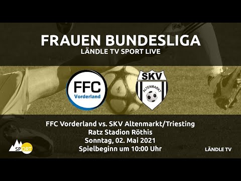 LIVE: FFC Vorderland vs. SKV Altenmarkt/Triesting