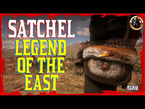 How To Get LEGEND of the EAST SATCHEL (All Satchels) in Red Dead Redemption 2