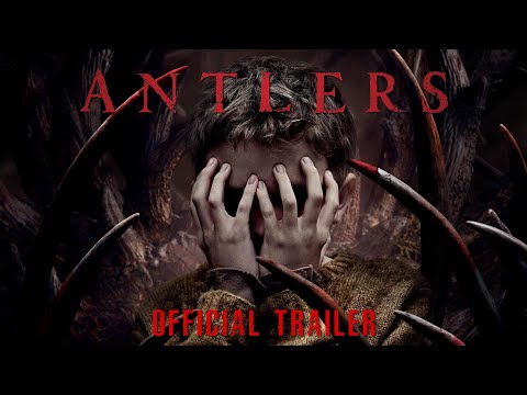 ANTLERS | Official Trailer