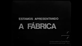 A FÁBRICA (1971-1972) último capítulo