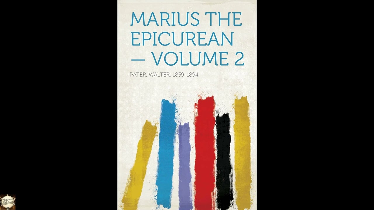 Marius the Epicurean — Volume 2