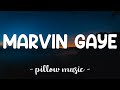 Marvin Gaye - Charlie Puth (Feat. Meghan Trainor) (Lyrics) 🎵