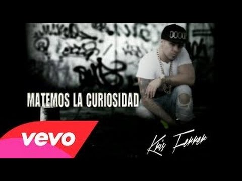 KRIS FERRER Matemos la Curiosidad And Ed Mon(Audio)
