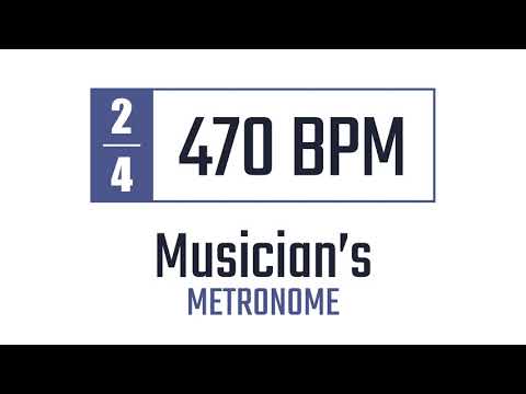 470 BPM - 2/4 - Metronome