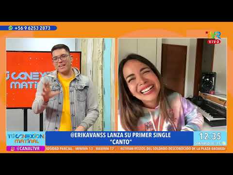 La Cantautora nacional Erika Vanss nos presenta su primer single en Tu Conexión Matinal