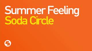 Soda Circle - Summer Feeling (Radio Edit)