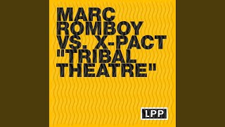 Tribal Theatre, Pt. 1 - From 2000